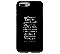 Mets-Moi comme Un Sceau sur Ton cœur. Chant des cantiques 8 6 7 Bible God Coque pour iPhone 7 Plus/8 Plus