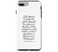 Mets-Moi comme Un Sceau sur Ton cœur. Chant des cantiques 8 6 7 Bible God Coque pour iPhone 7 Plus/8 Plus
