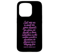 Mets-Moi comme Un Sceau sur Ton cœur, Chant des cantiques 8:6 Bible God Coque pour iPhone 15 Pro