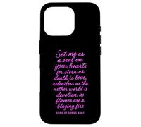 Mets-Moi comme Un Sceau sur Ton cœur, Chant des cantiques 8:6 Bible God Coque pour iPhone 16 Pro