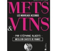 Mets & Vins - Les Nouveaux Accords
