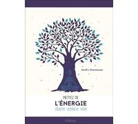 Mettez de l'énergie dans votre vie