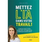 L'IA au travail pour les Nuls – ChatGPT, Gemini, IA générative, prompts par métier, cas d'usage