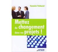 Mettez du changement dans vos projets !