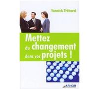 Mettez du changement dans vos projets !