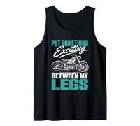 Mettez Quelque Chose d'excitant Entre Mes Jambes Moto Débardeur
