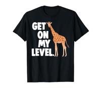 Mettez-Vous à Mon Niveau drôle de Grande Girafe T-Shirt Graphique avec Valeur
