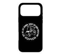 Mettez-Vous en Place, taisez-Vous et tenez Le Design Amusant de voiturette de Golf Coque pour iPhone 17 Pro Max