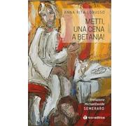 Metti, una cena a Betania!