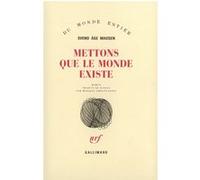 Mettons que le monde existe Svend Åge Madsen (Auteur), Monique Christiansen (Traduction)