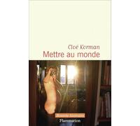 Mettre au monde