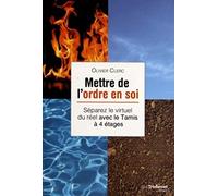 Mettre de l'ordre en soi : séparez le virtuel du réel avec le Tamis à 4 étages