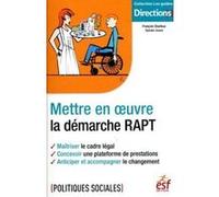 Mettre en oeuvre la démarche RAPT François Charleux (Auteur), Sylvain Jouve (Auteur)
