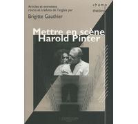 Mettre En Scène Harold Pinter