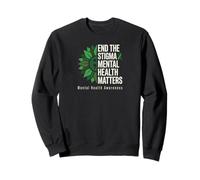 Mettre Fin à la stigmatisation Mental Health Matter Sunfllower Brain Illness Sweatshirt