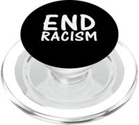 Mettre Fin au racisme Égalité Unité Justice Sociale Sensibilisation Pas de raciste PopSockets PopGrip pour MagSafe