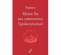 Mettre fin aux controverses - Vigrahavyavartani