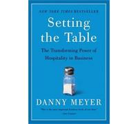 Mettre la table, le pouvoir transformateur de l'hôtellerie dans les...