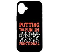 Mettre le plaisir dans l'ergothérapie squelette fonctionnelle Coque pour iPhone 16 Plus