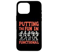 Mettre le plaisir dans l'ergothérapie squelette fonctionnelle Coque pour iPhone 16 Pro Max