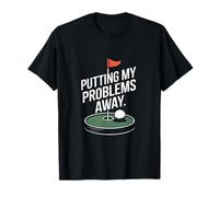 Mettre Mes problèmes de côté Funny Golf T-Shirt