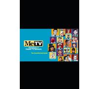 Metv: The Unauthorized Guide To Classic Television