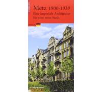 Metz, 1900-1939