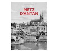 Metz d'antan