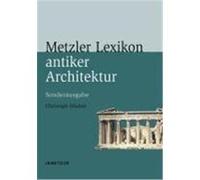 Metzler Lexikon antiker Architektur Höcker, Christoph (Auteur)