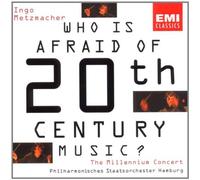 Metzmacher Ingo - Who is Afraid of Twentieth Century [Import]