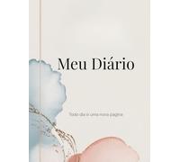 MEU DIÁRIO: Todo dia é uma nova página