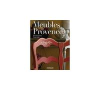 Meubles de Provence - usages et vie quotidienne - Bernard Duplessy - Edisud - broché - Beau livre