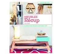 Meubles récup: 10 Créations design à mondre coût
