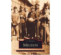 Meudon - Albert Grego - Nouvelles Editions Sutton - broché - Beau livre