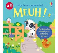 Meuh ! - Mon livre sonore animé - Dès 6 mois