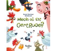 Meuh ou est gertrude ?