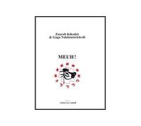 Meuh ! - Zourab Kikodzé - L'espace D'un Instant - broché - Théâtre