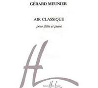 Meunier Gérard - Air classique --- Flûte traversière et piano