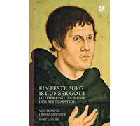 Meunier,Lionel - Ein Feste Burg Ist Unser Gott-Luther und die Musik