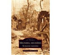 Meuniers, meunières Jean-Pierre Henri Azéma (Auteur)