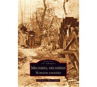 Meuniers, meunières - Jean-Pierre Henri Azéma - Nouvelles Editions Sutton - broché - Beau livre