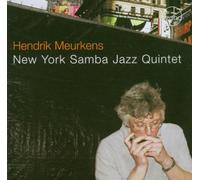 Meurkens, Hendrik - New York Samba Jazz Quint