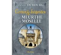 MEURTHE ET MOSELLE CONTES ET LEGENDES