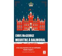 Meurtre à Balmoral - Chris McGeorge - Archipoche - Poche - Roman