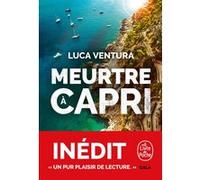 Meurtre à Capri (Meurtres à Capri, Tome 1) Luca Ventura (Auteur)
