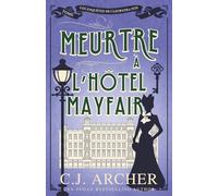 Meurtre À l’Hôtel Mayfair
