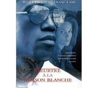 Meurtre a la Maison Blanche