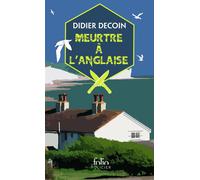Didier Decoin – Meurtre à l'anglaise – Gallimard