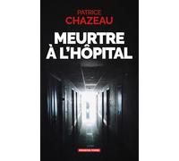 Meurtre à l'hôpital