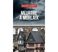 Meurtre a morlaix (coll. geste noir) - Philippe Schnepf - Geste - Poche - Roman